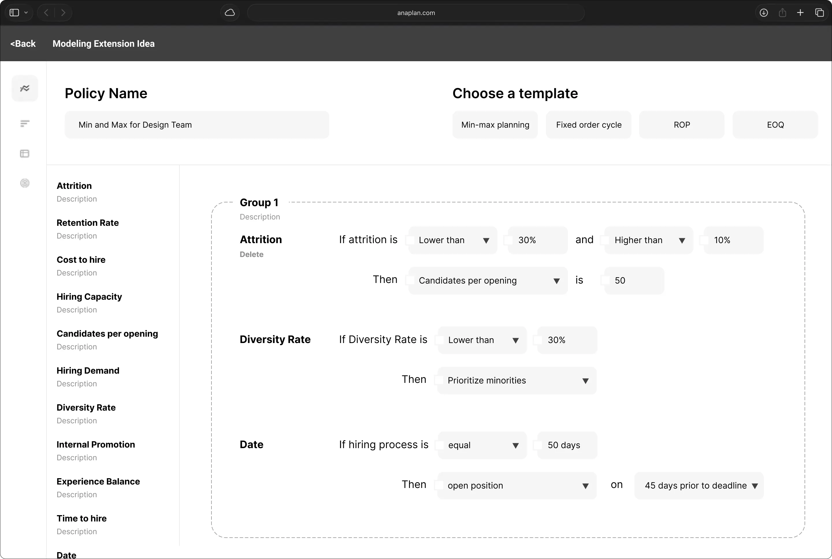 Greyscale wireframe of the policy builder with condition rows configured for attrition, diversity rate and dates